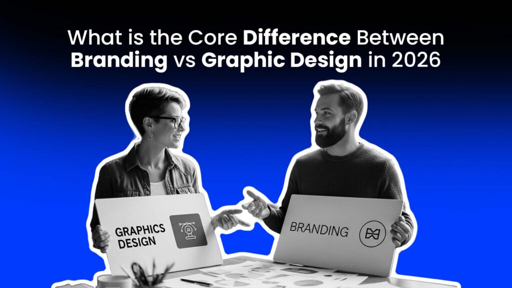 What is the Core Difference Between Branding vs Graphic Design in 2026